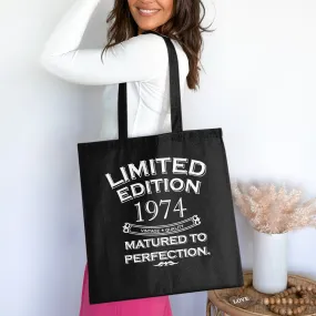 Limited Edition 1974 Tote Bag, Vintage Quality, Matured to Perfection, Birthday Cotton Bag for Life, Classic Design Tote